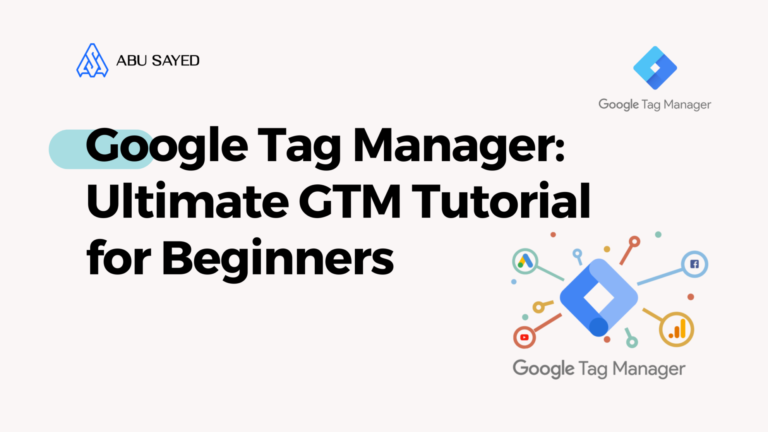 Google Tag Manager Ultimate GTM Tutorial for Beginners